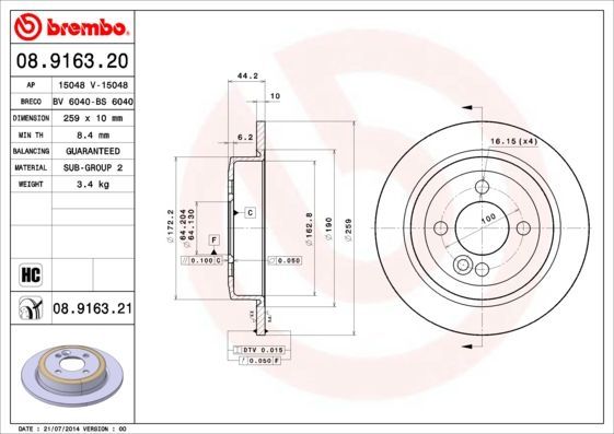 Stabdžių diskas BREMBO 08.9163.21