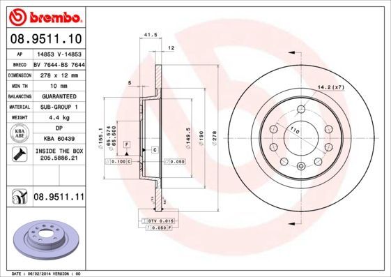 Stabdžių diskas BREMBO 08.9511.10