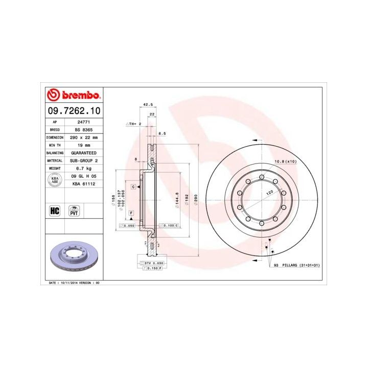 Stabdžių diskas BREMBO 09.7262.10