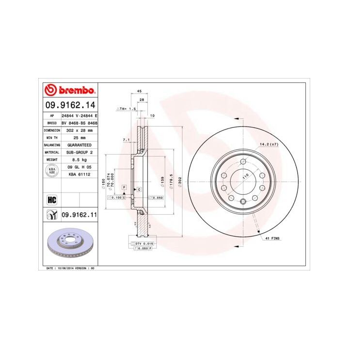 Stabdžių diskas BREMBO 09.9162.11