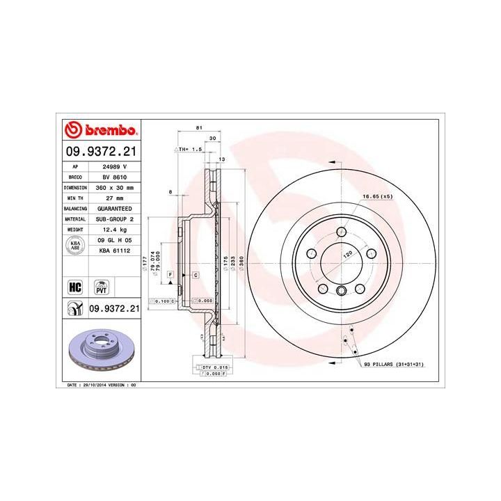Stabdžių diskas BREMBO 09.9372.21