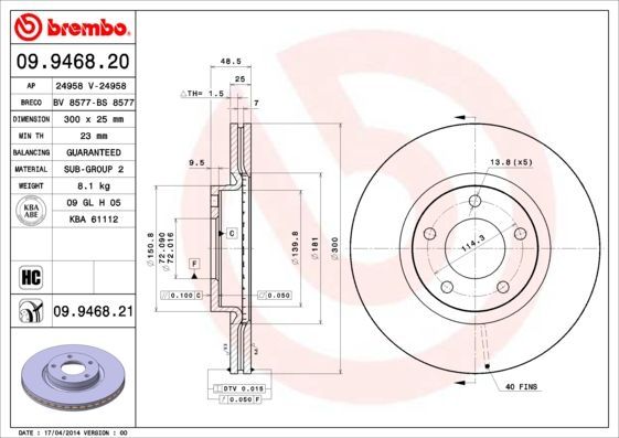 Stabdžių diskas BREMBO 09.9468.20