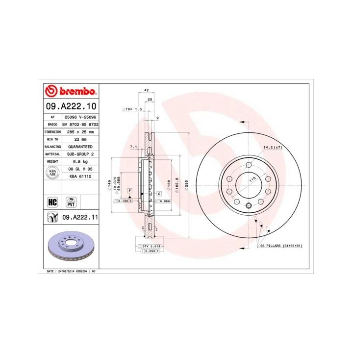 Stabdžių diskas BREMBO 09.A222.10