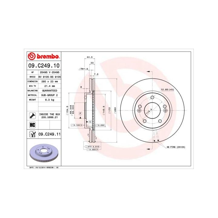 Stabdžių diskas BREMBO 09.C249.11