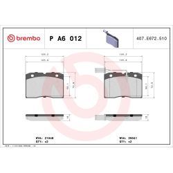 Stabdžių trinkelių rinkinys, diskinis stabdys BREMBO P A6 012