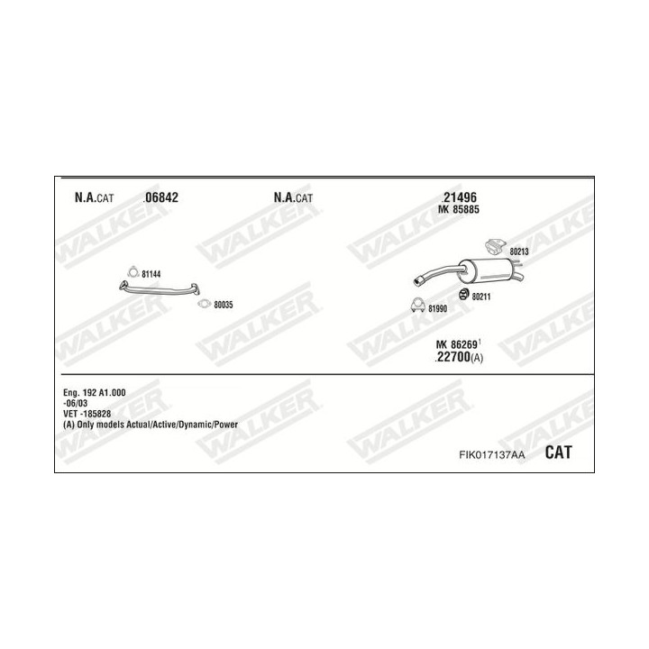 Išmetimo sistema WALKER FIK017137AA